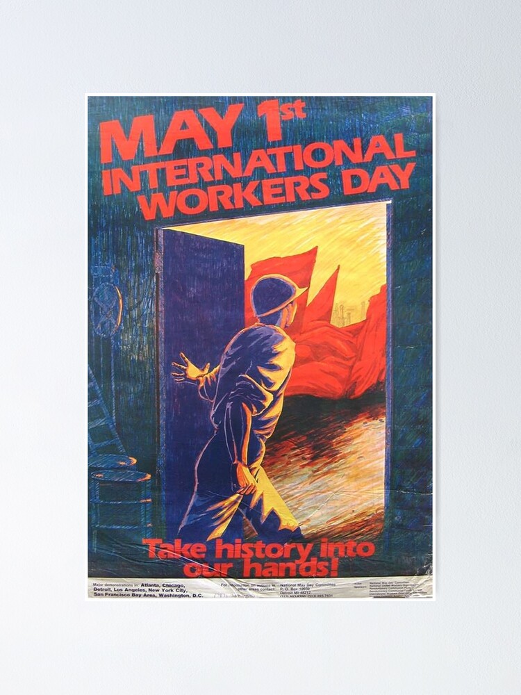 Vista alternativa de Póster "¡Toma la historia en nuestras manos!" Póster de mayo, Estados Unidos, años 80.