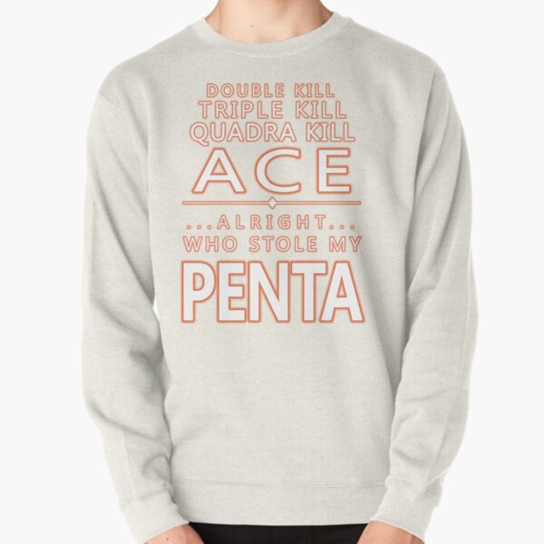League of Legends inspired Penta Kill womens Slouch sweatshirt for Girl Gamers. 