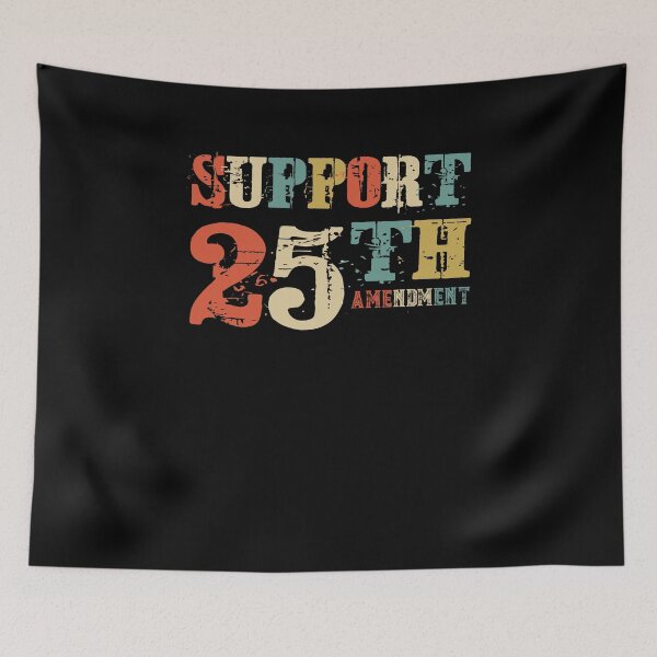 Item preview, Support 25th Amendment Funny Anti Trump Vintage Gift designed and sold by Basti09.