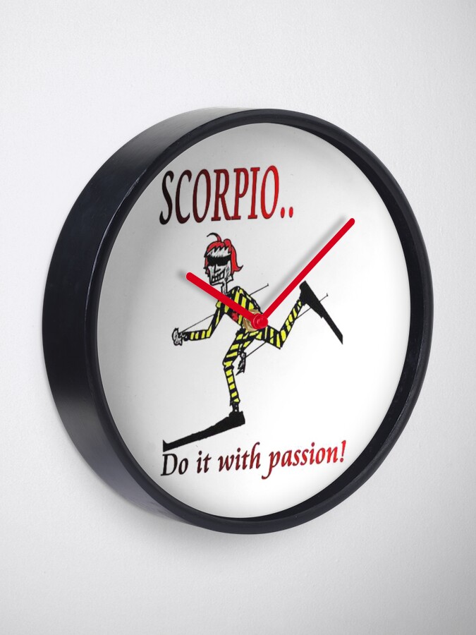 Alternate view of Scorpio - do it with passion Clock