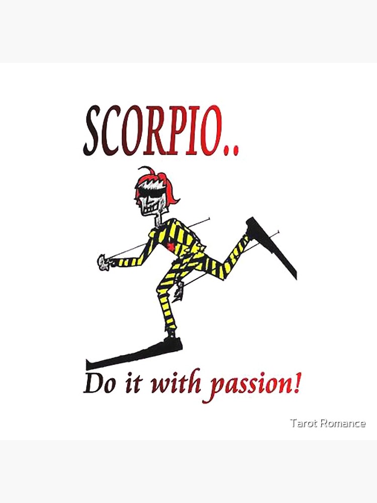 Scorpio - do it with passion by AlisonWilkie