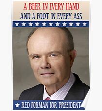 Red Forman für den Präsidenten Poster