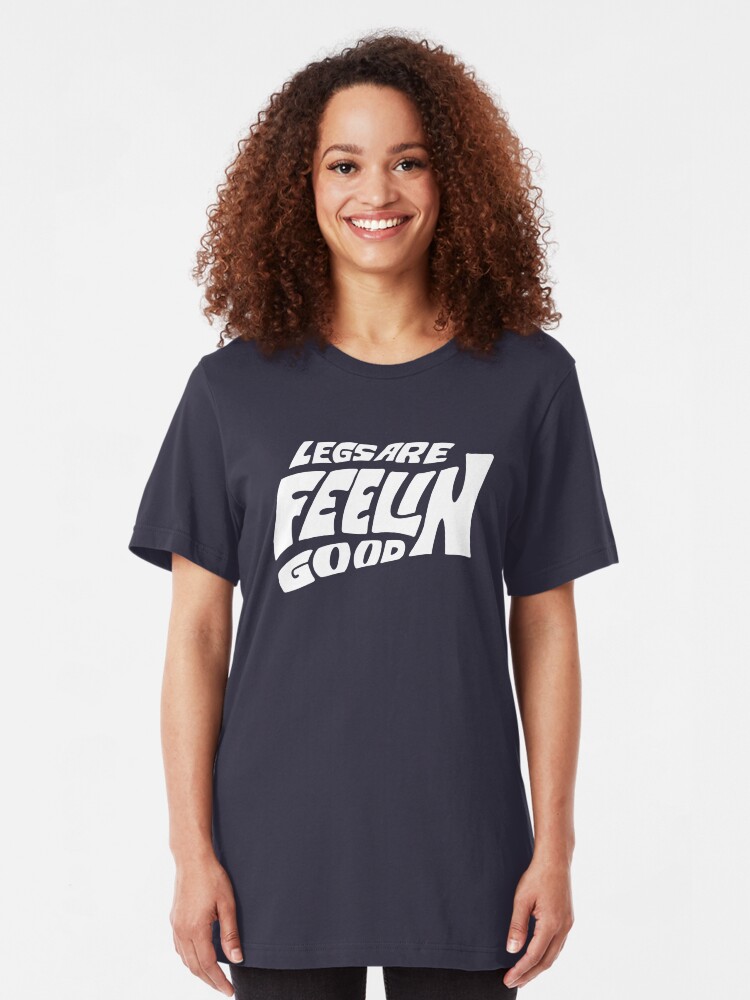 Alternate view of Legs Are Feelin Good Slim Fit T-Shirt
