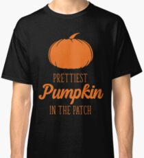 Prettiest Pumpkin in the Patch Classic T-Shirt