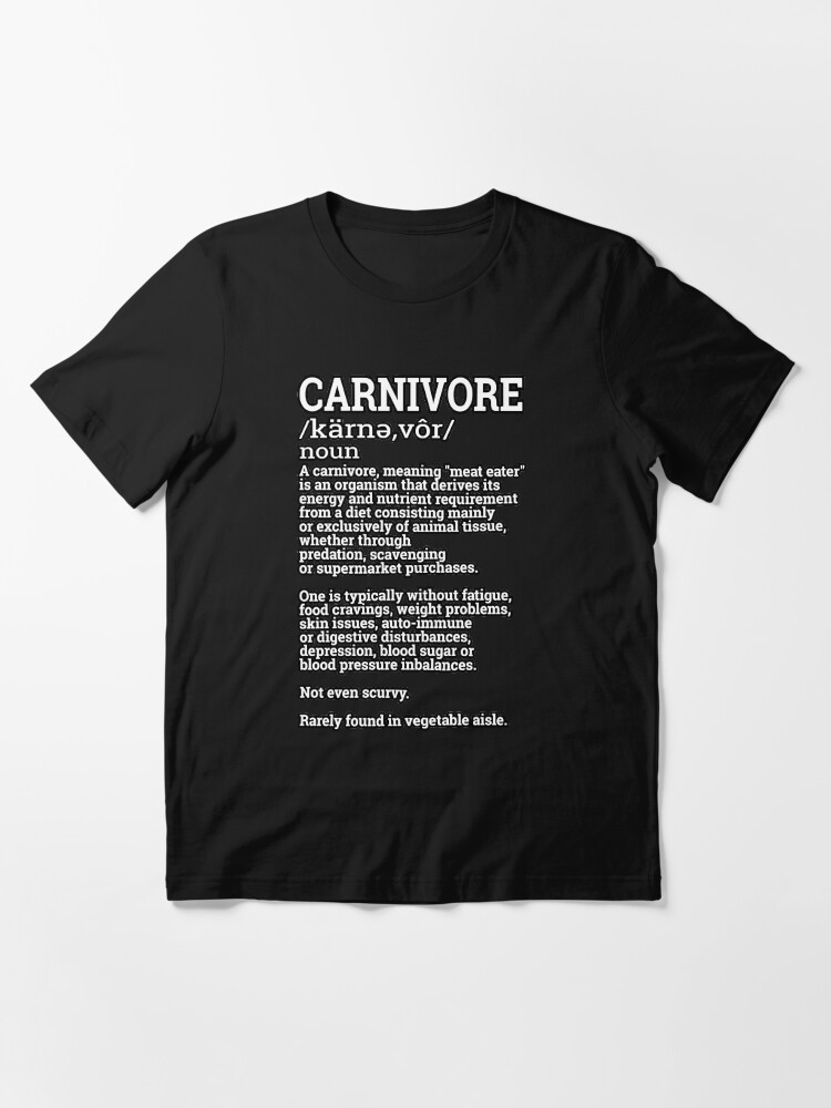 "Definition of Carnivore Carnivorous Gifts for Meat Eaters" Tshirt