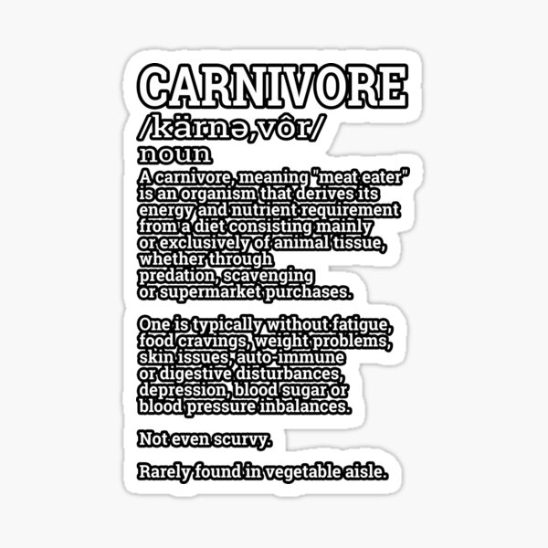 "Definition of Carnivore Carnivorous Gifts for Meat Eaters" Sticker