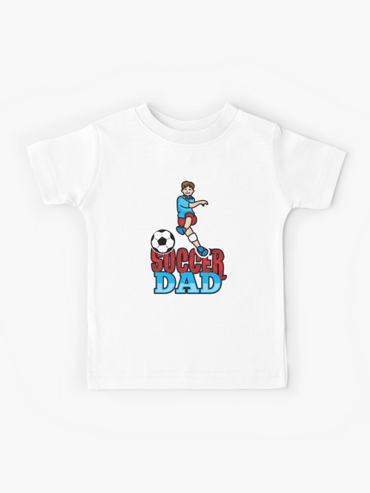 soccer dad t shirt