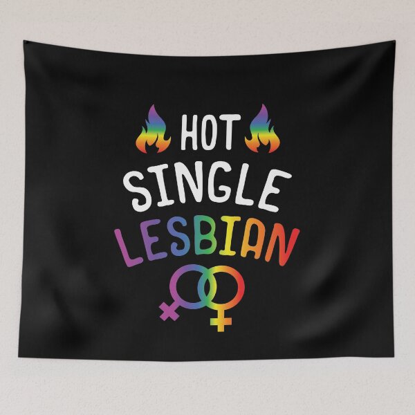 Item preview, LGBT Gay Pride Lesbian Hot Single Lesbian designed and sold by haselshirt.