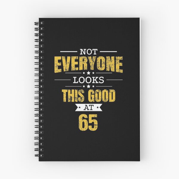 Item preview, 65th Birthday Gift Retro Sixty Five 65 Years Looks This Good Yellow designed and sold by haselshirt.