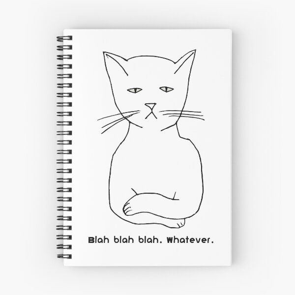 Item preview, "Blah blah blah. Whatever." Sarcastic, grouchy cat cartoon - funny cat. designed and sold by jdunster.