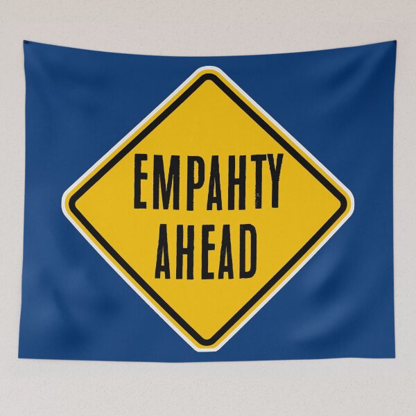 Item preview, Empathy Ahead designed and sold by PromoteProgress.