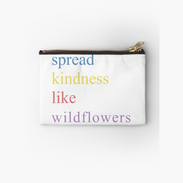 Item preview, spread kindness like wildflowers designed and sold by JillKri.