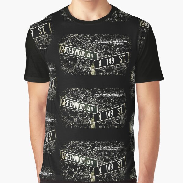 Greenwood Avenue & 149th Street, Shoreline, Washington by Mistah Wilson Graphic T-Shirt