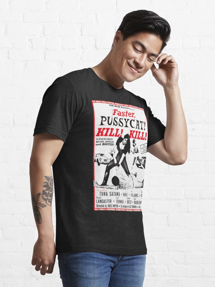 Faster Pussycat Kill Kill T Shirt For Sale By Lefthandcraft Redbubble Retro T Shirts 