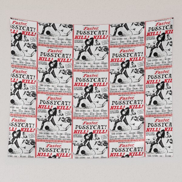 Item preview, Faster, Pussycat! Kill! Kill! designed and sold by LeftHandCraft.