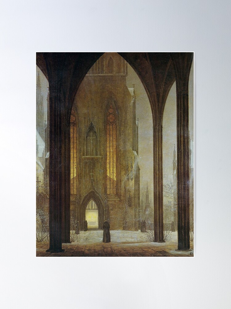 Alternate view of Ernst Oehme...Cathedral in Winter, 1821 Poster