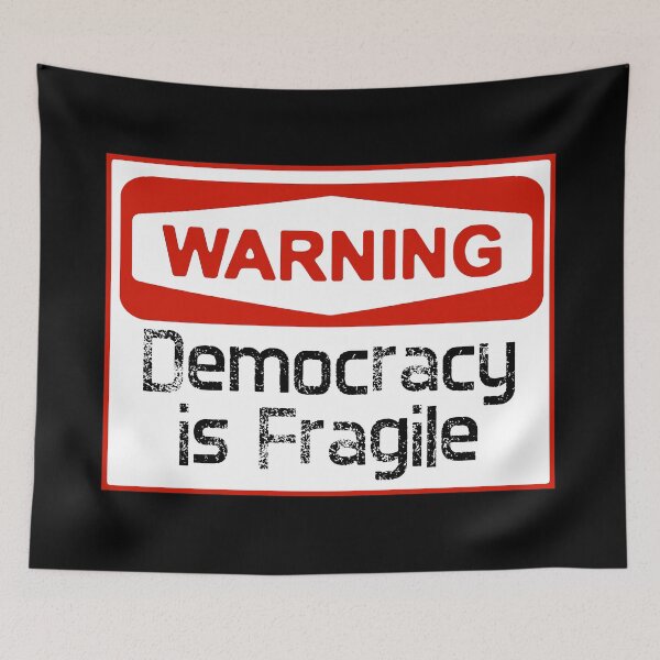 Item preview, Warning, Democracy is Fragile designed and sold by PromoteProgress.
