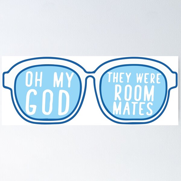 Item preview, Oh My God They Were Roommates  designed and sold by Shayli Kipnis.