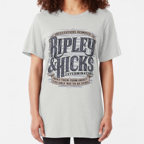 Ripley & Hicks Exterminators Slim Fit T-Shirt