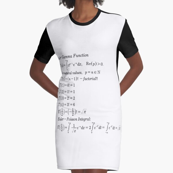 #mathematics #gammafunction #Γ #capital #Greekalphabet #letter #extension #factorial #function #argument #shifteddown #real #complex #numbers #gamma #defined #complexnumbers #nonpositive #integers Graphic T-Shirt Dress
