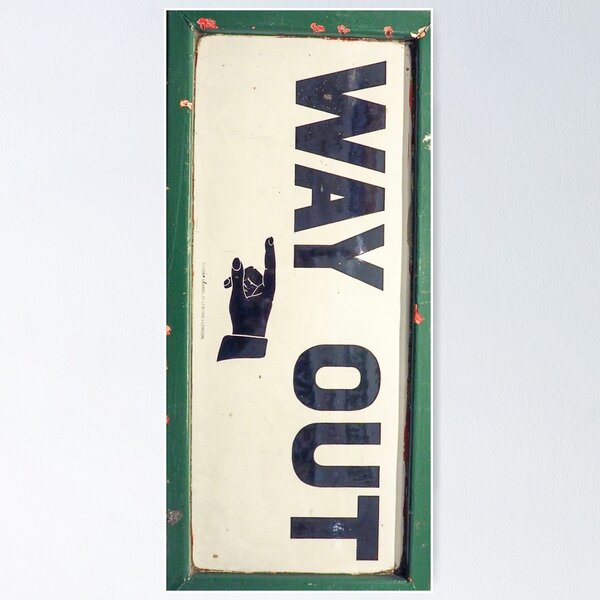 Item preview, Way Out designed and sold by jonfun1.