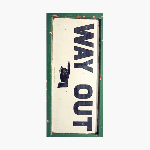 Item preview, Way Out designed and sold by jonfun1.