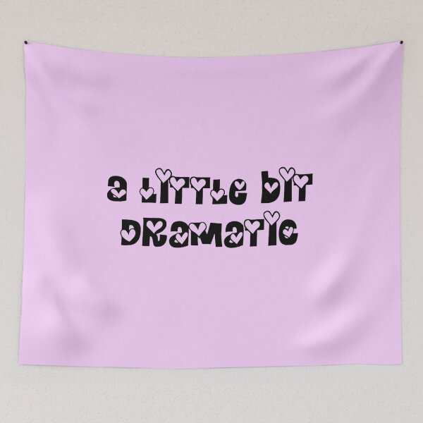 Item preview, A Little Bit Dramatic designed and sold by ineedmorem0ney.