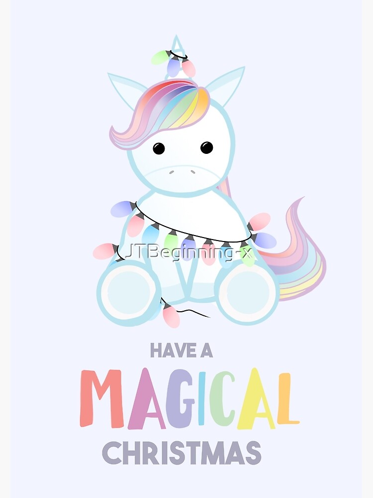 Download Unicorn Have A Magical Christmas Unicorn Christmas Postcard By Jtbeginning X Redbubble