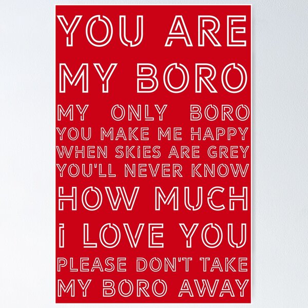 Item preview, You Are My Boro - Middlesbrough Football Club White On Red designed and sold by Logo-A-GoGo.