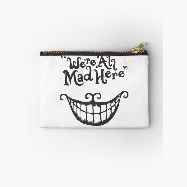Item preview, We're all mad here designed and sold by Rike Wunsch.