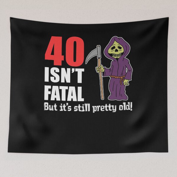 Item preview, 40 Isn't Fatal But It's Still Pretty Old Grim Reaper Cartoon designed and sold by jaycartoonist.