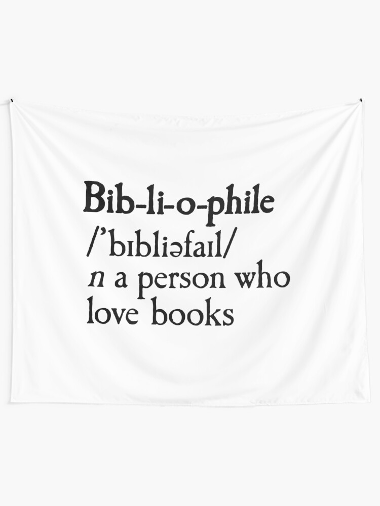 Bibliophile Dictionary Definition Description Reading Book Lovers