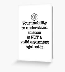 Inability To Understand Science Greeting Card