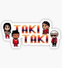 Taki Taki Sticker
