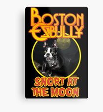 Snort at Moon Boston Terrier Metal Print