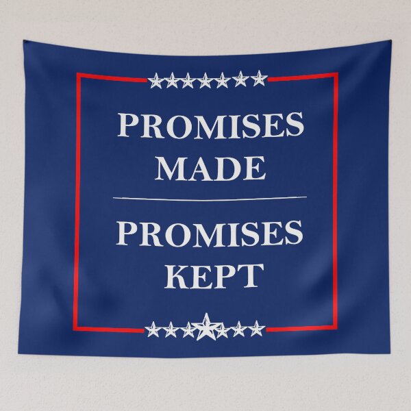 Item preview, Trump Rally Sign | Promises Made Promises Kept designed and sold by JWprints.