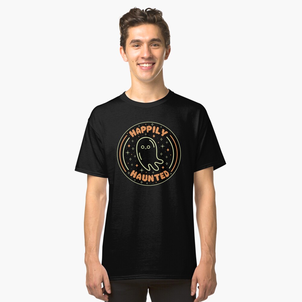Happily Haunted Classic T-Shirt
