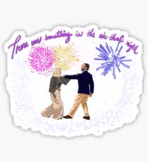 Il y avait quelque chose dans l'air cette nuit Sticker