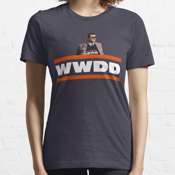 What Would Ditka Do? Essential T-Shirt