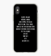 Talented, brilliant, incredible, amazing, show-stopping... iPhone Case