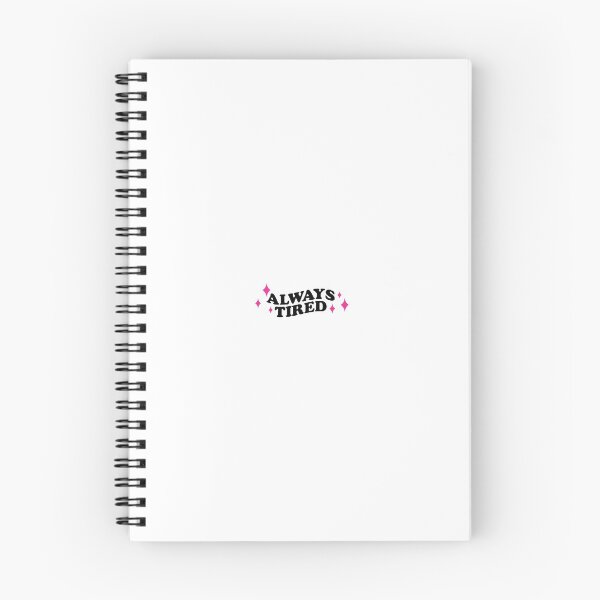 Item preview, Always tired  designed and sold by incantesimo.