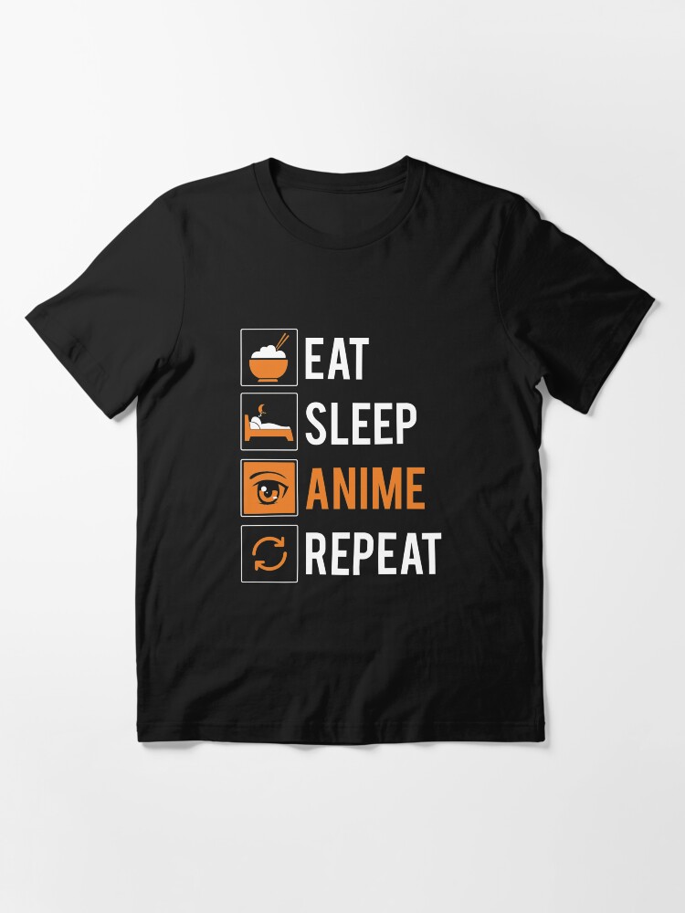 Thumbnail 3 von 7, Essential T-Shirt, Eat Sleep Anime Repeat - Funny Animes Gift designt und verkauft von yeoys.