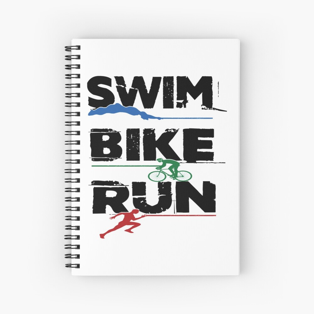 Triathlon- Swim, Bike, Run Triathlete Spiral Notebook