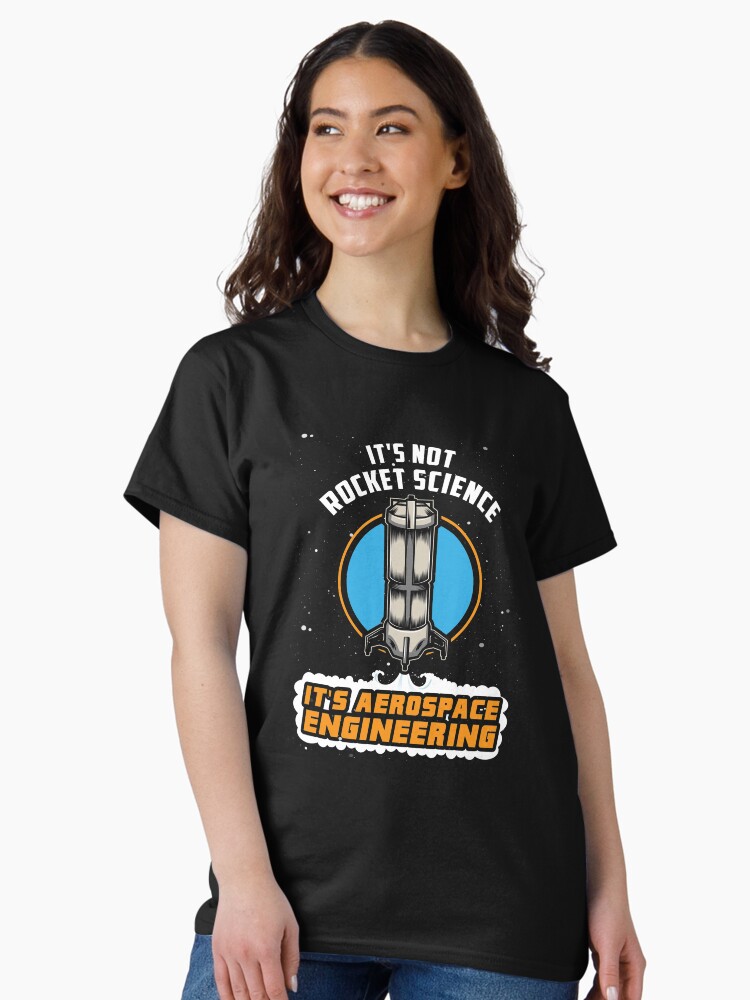 Thumbnail 2 von 7, Classic T-Shirt, Rocket Science Aerospace Engineering - Funny Aviation Quotes Gift designt und verkauft von yeoys.