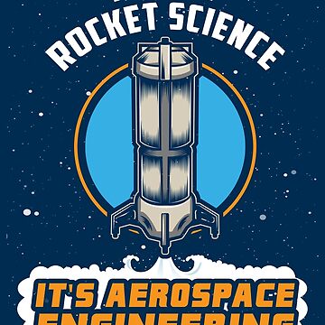 Vorschaubild zum Design Rocket Science Aerospace Engineering - Funny Aviation Quotes Gift von yeoys