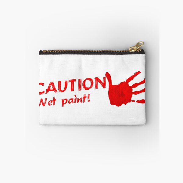 Item preview, CAUTION- Wet paint designed and sold by dynamitfrosch.
