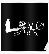 Love Hair Stylist Makeup Hairdryer Mirror Poster