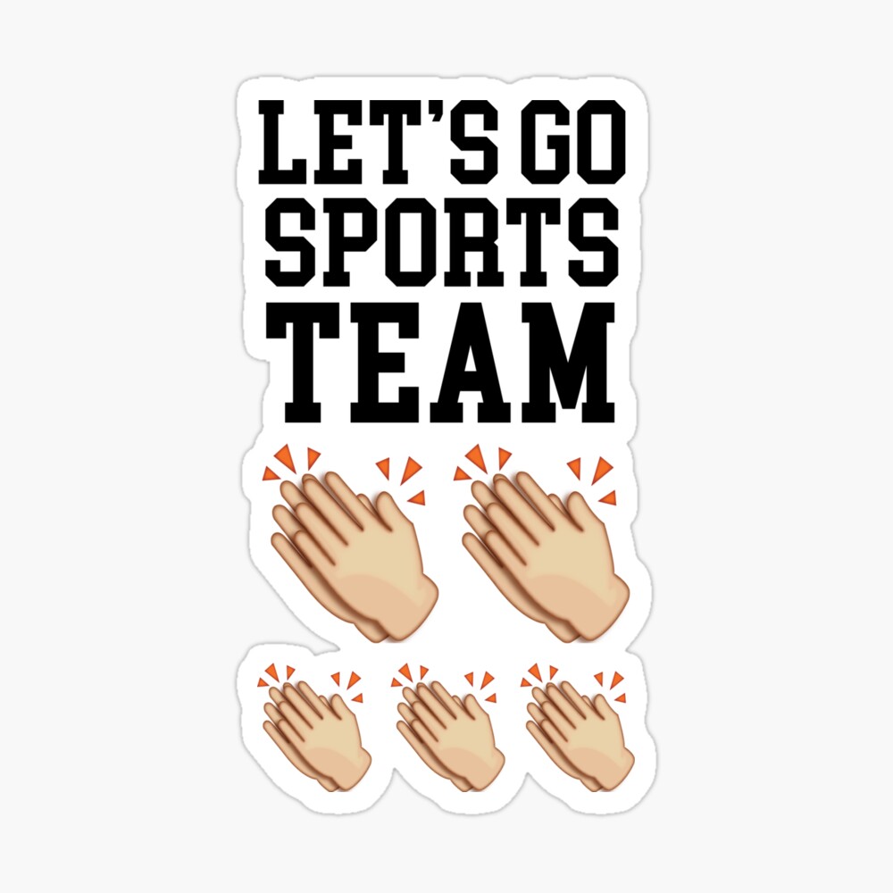 Let S Go Sports Team Poster By Kjanedesigns Redbubble