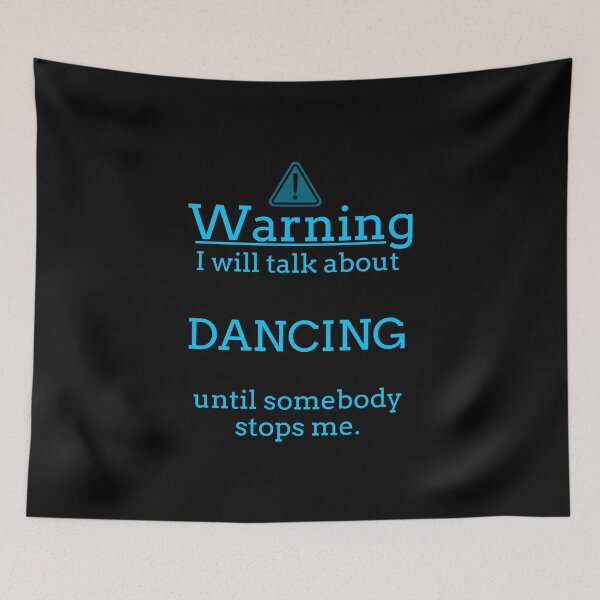 Item preview, Dancing T Shirts. Gifts for Dancers Who Talk & Dance. designed and sold by Bronby.