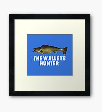 The Walleye Hunter funny fishing design Framed Print